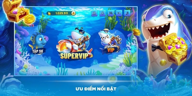 Những ưu điểm nổi bật trong tựa game bắn cá 69VN