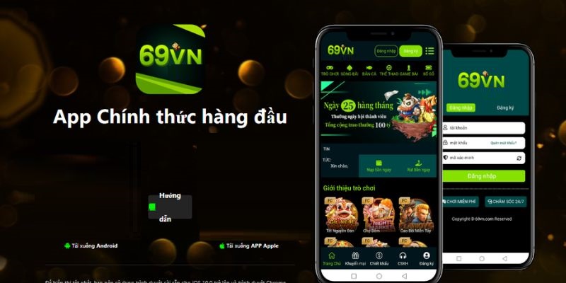 Tải app về để trải nghiệm các trò chơi tại 69vn dễ hơn